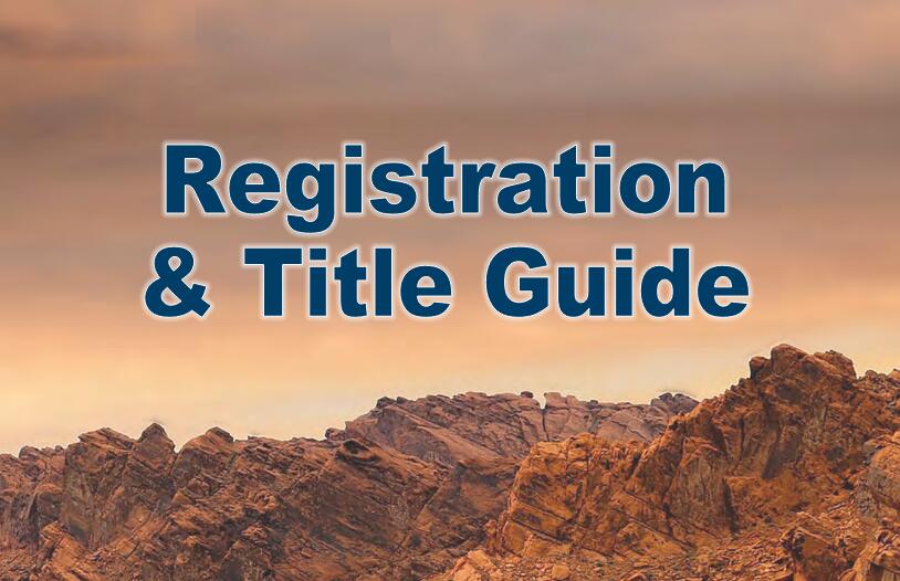 REGISTRATION AND TITLE GUIDE